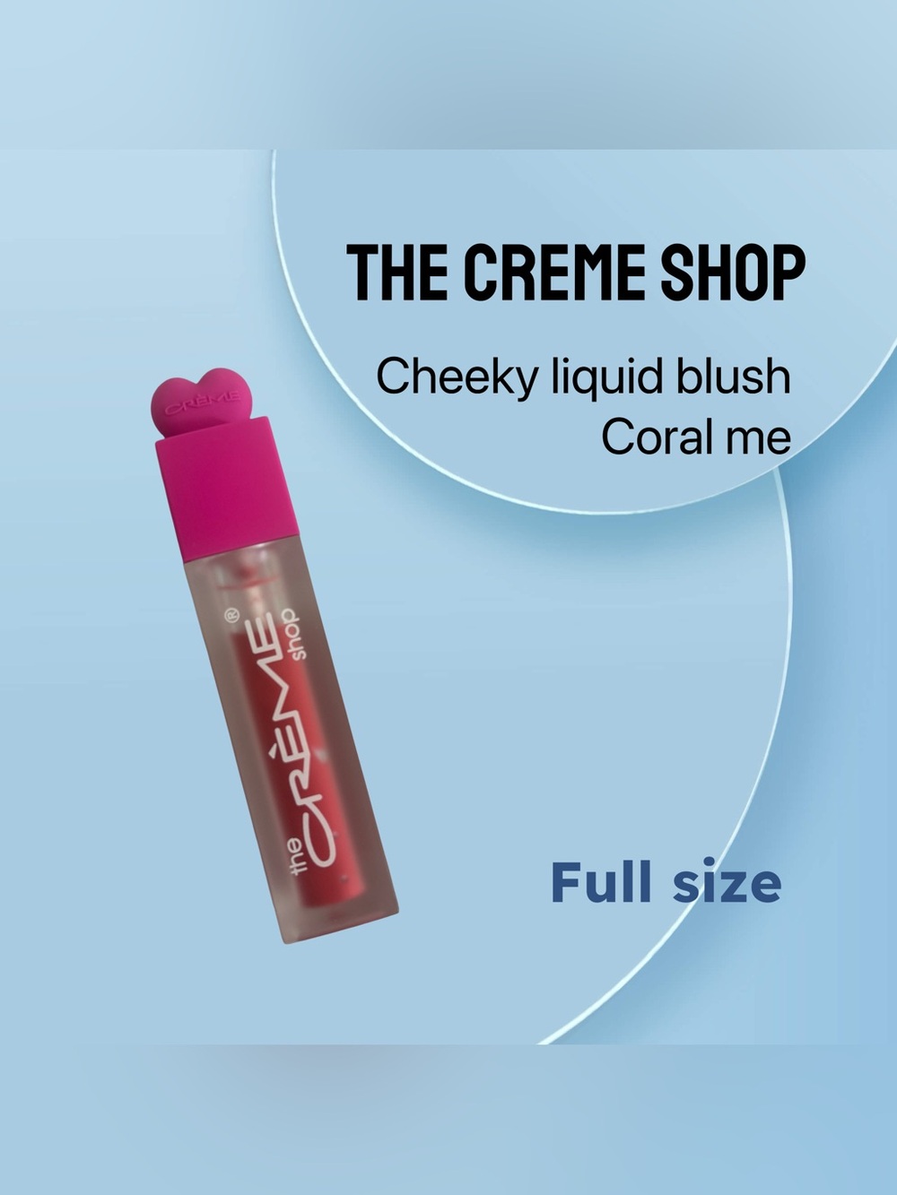 🇺🇸🆕NIB THE CREME SHOP | FULL| Cheeky Blush liquide Coral Me - Dewy coral glow